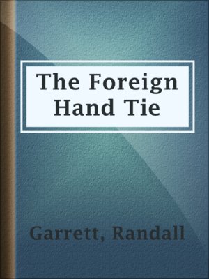 The Foreign Hand Tie - ebook